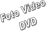 Foto Video
DVD